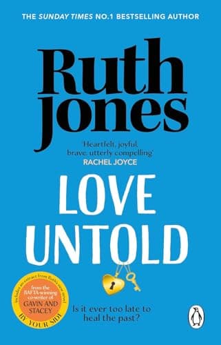 Love Untold: The joyful Sunday Times bestseller and Richard and Judy Book Club pick from the Gavin & Stacey co-creator
