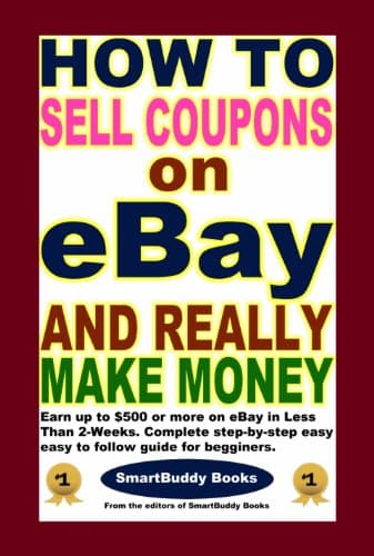 How To Sell Coupons on eBay and Really Make Money